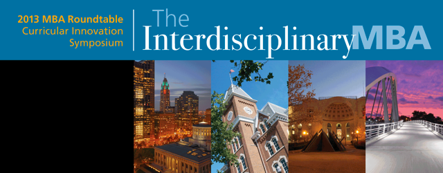 MBAR Symposium 2013 The Interdisciplinary MBA
