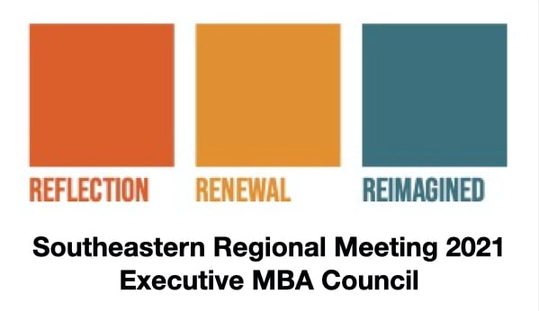 Reflection Renewal Reimagined_2021 EMBAC SE Regional